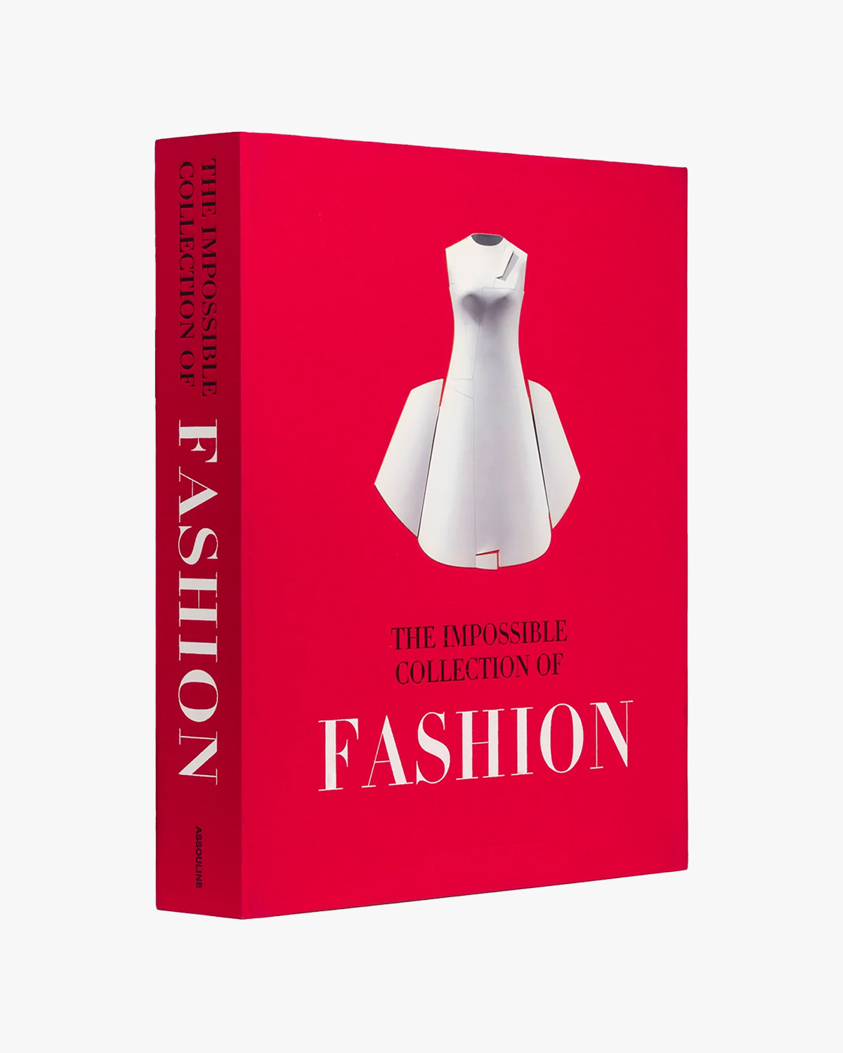 The Impossible Collection of Fashion